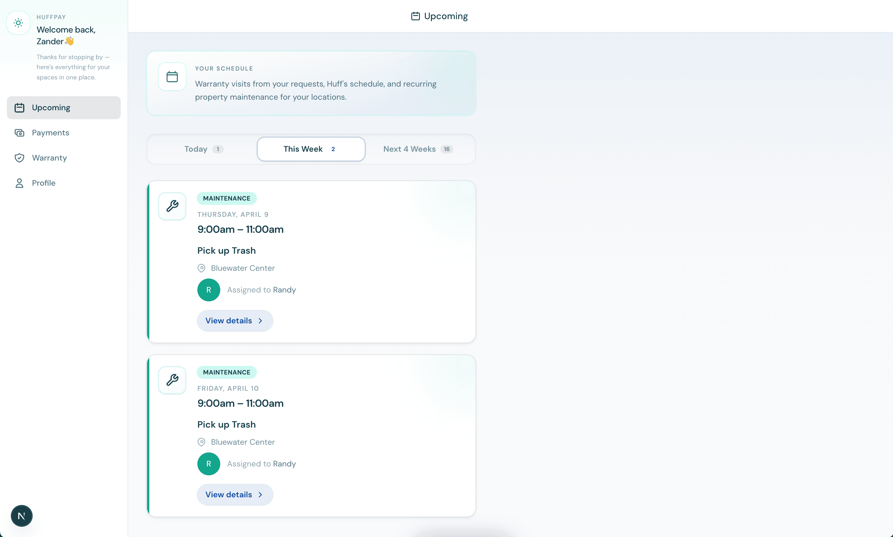 HuffPay Upcoming — this week’s visits and scheduled items